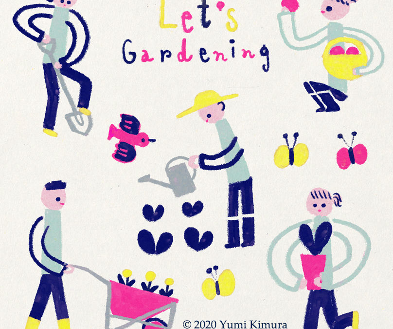 Let’s gardening